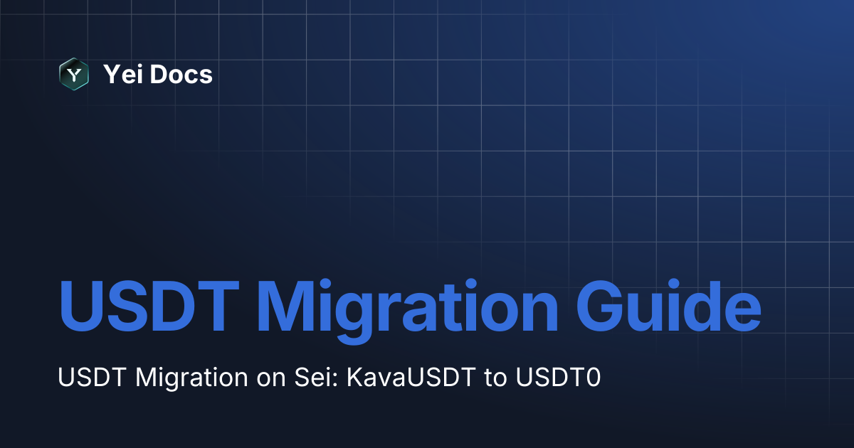 USDT Migration Guide | Yei Docs